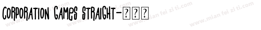 Corporation Games Straight字体转换